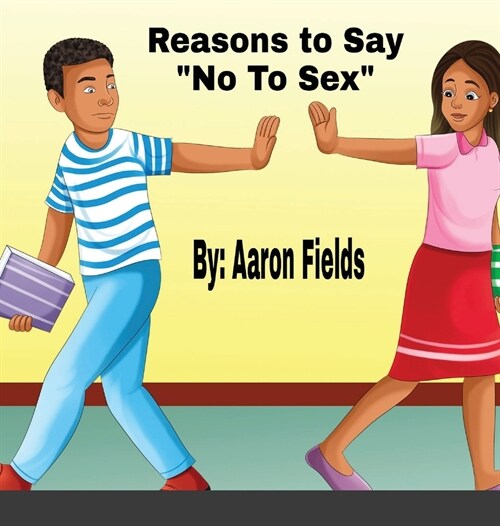 알라딘 Reasons To Say No To Sex Hardcover 4982