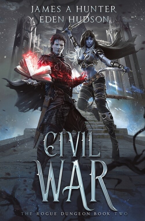 Civil War: A litRPG Adventure (The Rogue Dungeon) (Paperback)