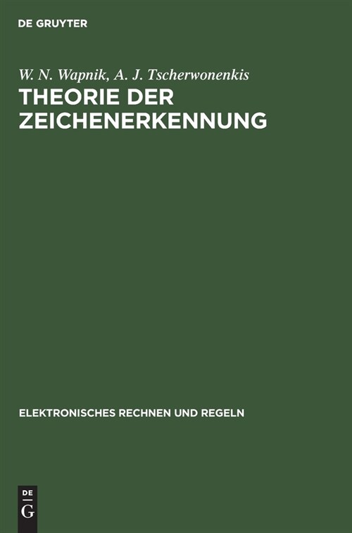 Theorie der Zeichenerkennung (Hardcover, In Deutscher Sp)