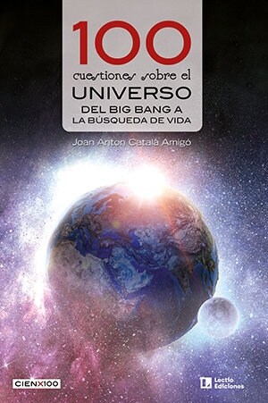 100 CUESTIONES SOBRE EL UNIVERSO (Paperback)