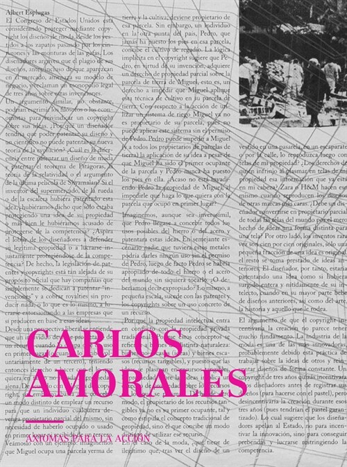 CARLOS AMORALES AXIOMAS PARA LA ACCION (Book)