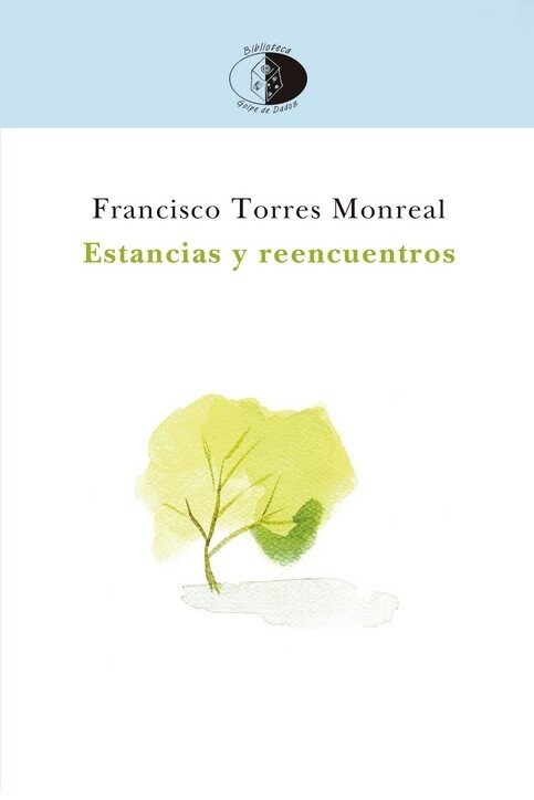 ESTANCIAS Y REENCUENTROS (Paperback)