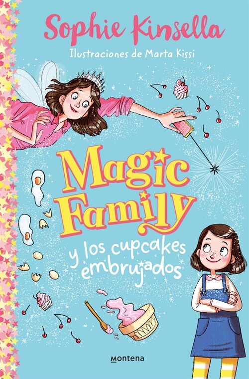 MAGIC FAMILY Y LOS CUPCAKES EMBRUJADOS (Paperback)