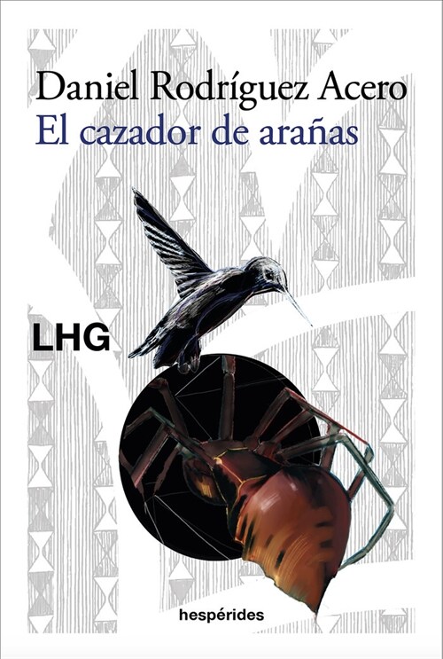 EL CAZADOR DE ARANAS (Book)