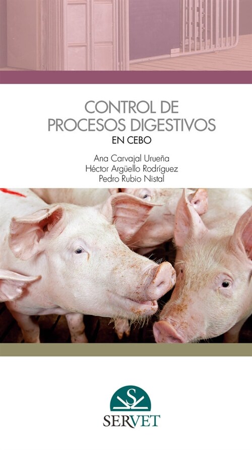 Control de procesos digestivos en cebo (Paperback)
