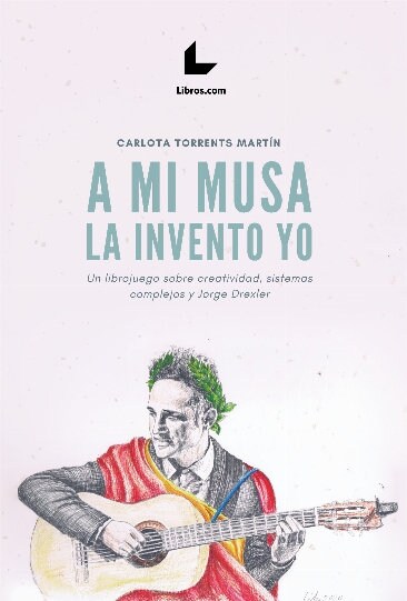 A MI MUSA LA INVENTO YO (Paperback)