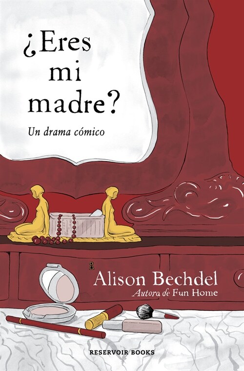 풢res Mi Madre? Un Drama C?ico / Are You My Mother? a Comic Drama (Paperback)