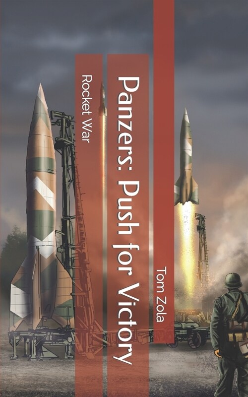 Panzers: Push for Victory: Rocket War (Paperback)