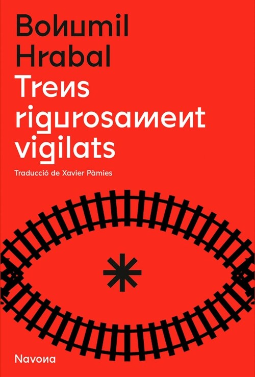 TRENS RIGOROSAMENT VIGILATS (Paperback)