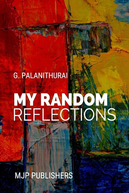 MY Random Reflections (Paperback)