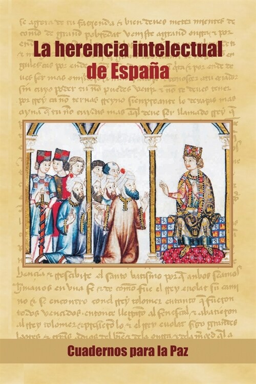 La herencia intelectual de Espa? (Paperback)
