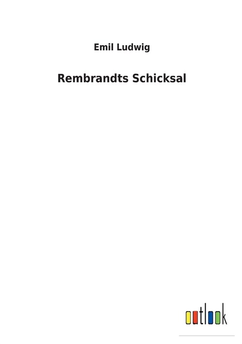 Rembrandts Schicksal (Paperback)