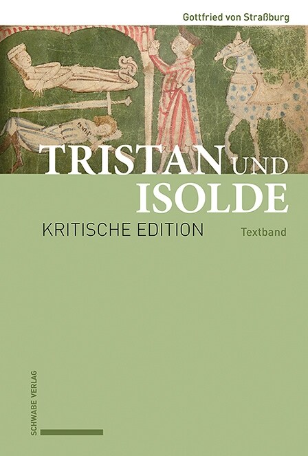 Tristan Und Isolde: Kritische Edition Des Romanfragments Auf Basis Der Handschriften Des Fruhen X-Astes Unter Berucksichtigung Der Gesamte (Paperback)