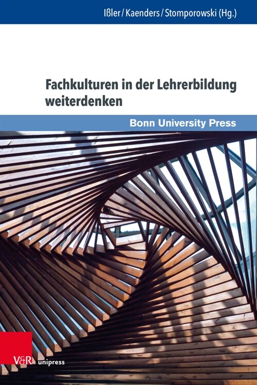 Fachkulturen in Der Lehrerbildung Weiterdenken (Hardcover)