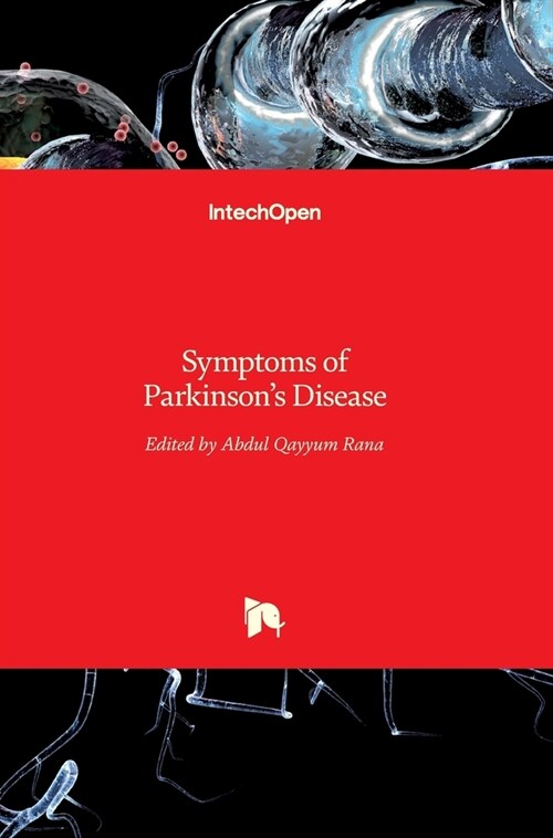 Symptoms of Parkinsons Disease (Hardcover)