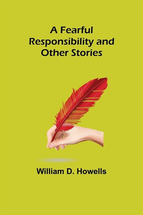 A Fearful Responsibility and Other Stories (Paperback)