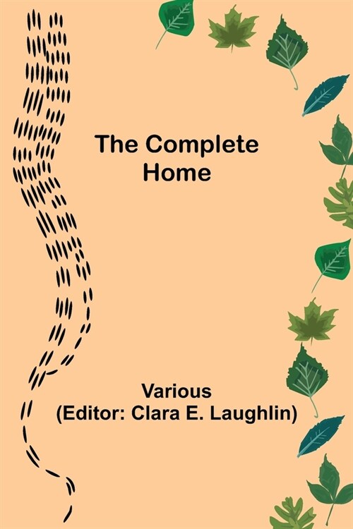 The Complete Home (Paperback)