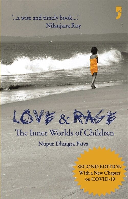 Love & Rage: The Inner Worlds of Children (Paperback)
