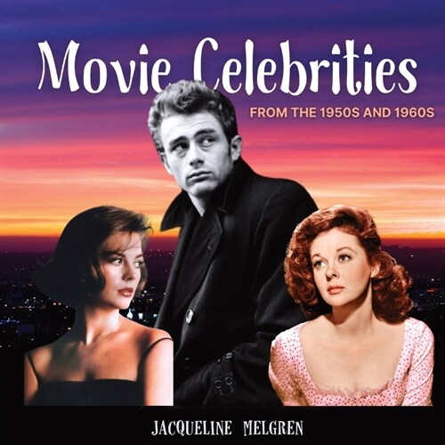 Movie Celebrities from the 1950s and 1960s: Memory Lane Games for Seniors with Dementia and Alzheimers Patients. (Paperback)