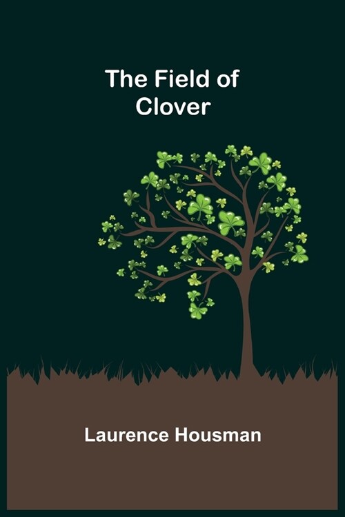 The Field of Clover (Paperback)