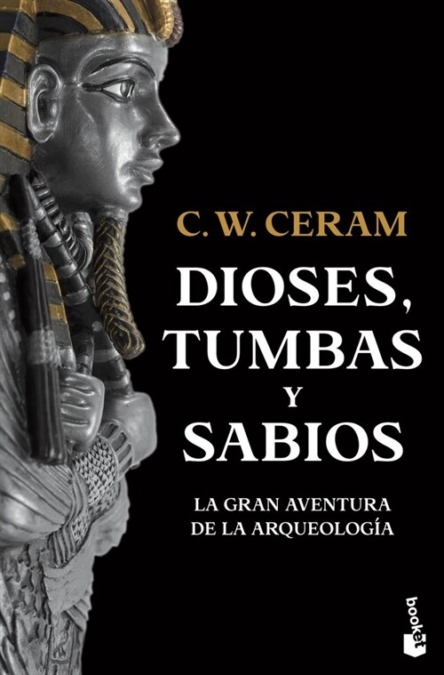 DIOSES, TUMBAS Y SABIOS (Paperback)