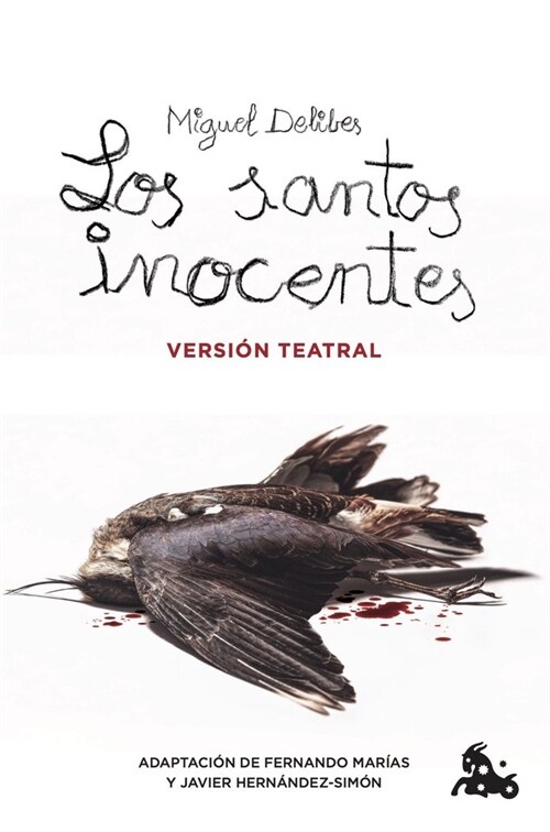 LOS SANTOS INOCENTES. VERSION TEATRAL (Paperback)