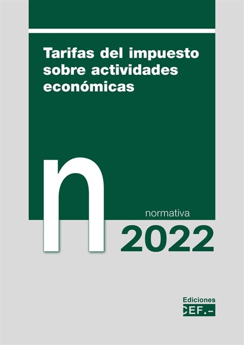 TARIFAS SOBRE EL IMPUESTO DE ACTIVIDADES ECONOMICAS (Book)