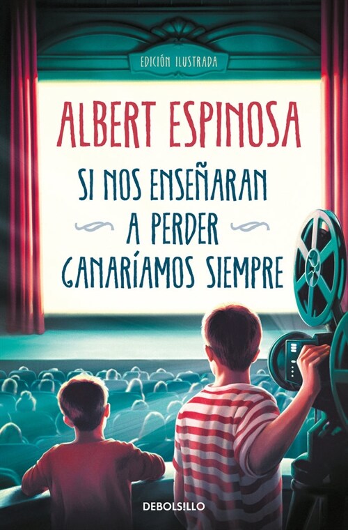 SI NOS ENSENARAN A PERDER, GANARIAMOS SIEMPRE (Paperback)