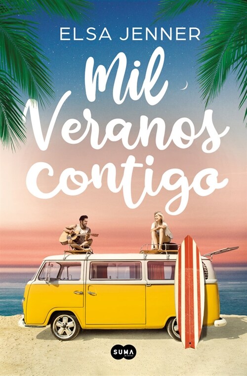 Mil Veranos Contigo / A Thousand Summers with You (Paperback)