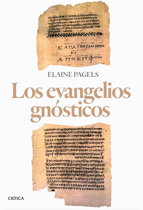 LOS EVANGELIOS GNOSTICOS (Paperback)
