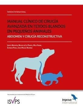 MANUAL CLINICO DE CIRUGIA AVANZADA DE TEJIDOS BLANDOS EN PEQ (Paperback)