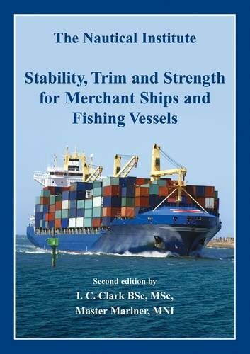 Stability, Trim & Strength for Merchant Ships and Fishing Vessels (Hardcover, 2nd Edition)