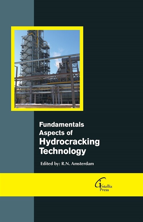 Fundamentals Aspects of Hydrocracking Technology