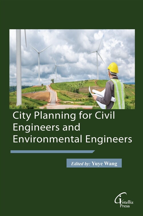 City Planning for Civil Engineers and Environmental Engineers