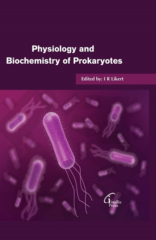 Physiology and Biochemistry of Prokaryotes