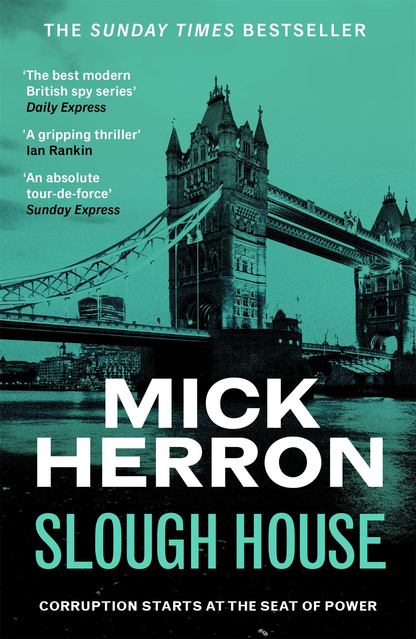 Slough House : Slough House Thriller 7 (Paperback)