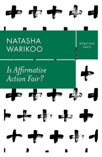 Is Affirmative Action Fair? : The Myth of Equity in College Admissions (Hardcover)