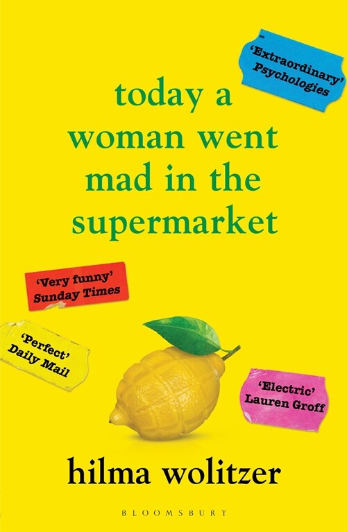 Today a Woman Went Mad in the Supermarket : Stories (Paperback)