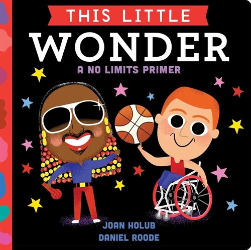 This Little Wonder: A No-Limits Primer (Board Books)