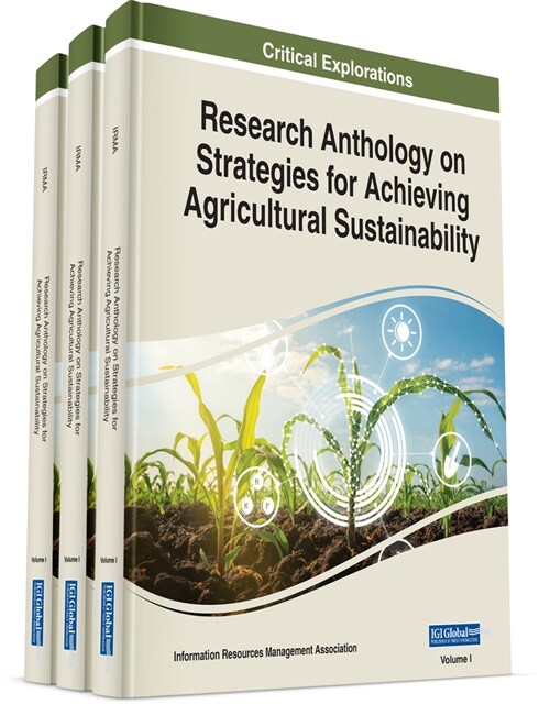 Research Anthology on Strategies for Achieving Agricultural Sustainability (Hardcover)