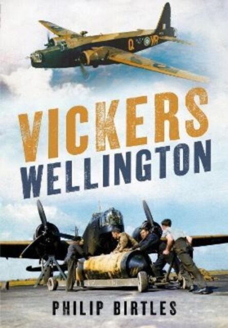 VICKERS WELLINGTON (Hardcover)