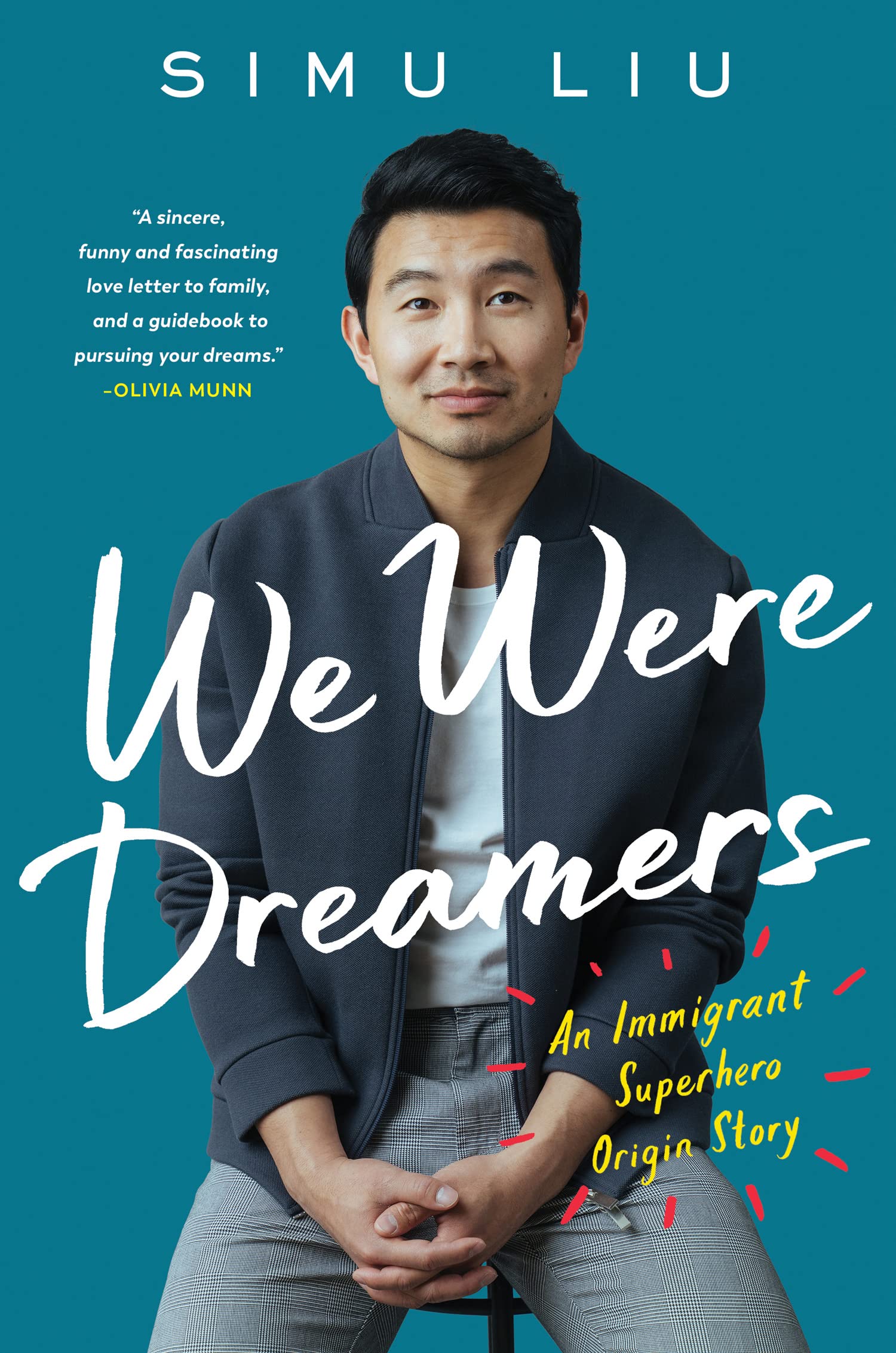 We Were Dreamers : An Immigrant Superhero Origin Story (Hardcover)