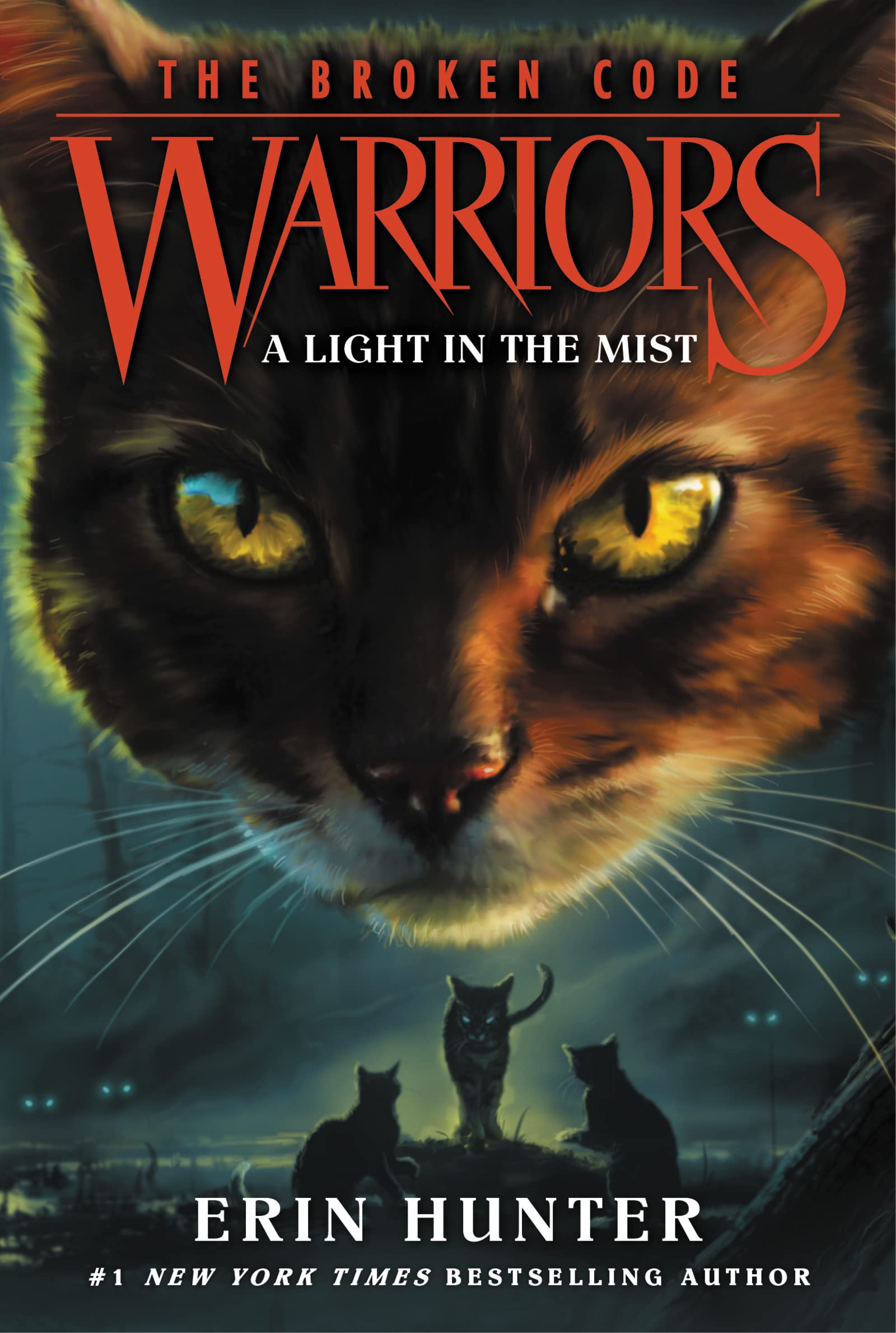 Warriors: The Broken Code #6: A Light in the Mist (Paperback)