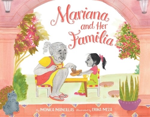 Mariana and Her Familia (Hardcover)