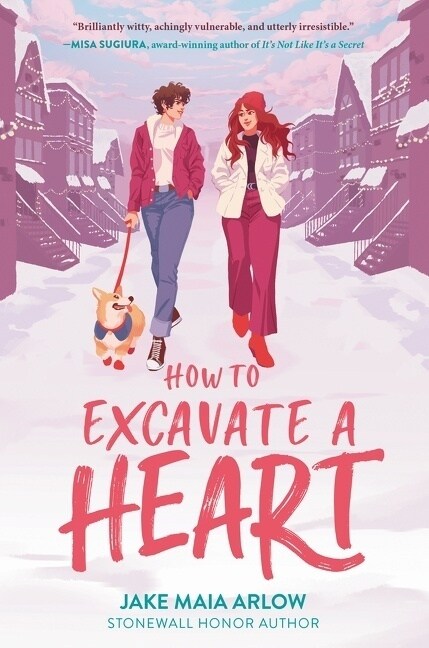 How to Excavate a Heart (Hardcover)