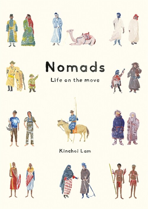 Nomads : Life on the Move (Hardcover)
