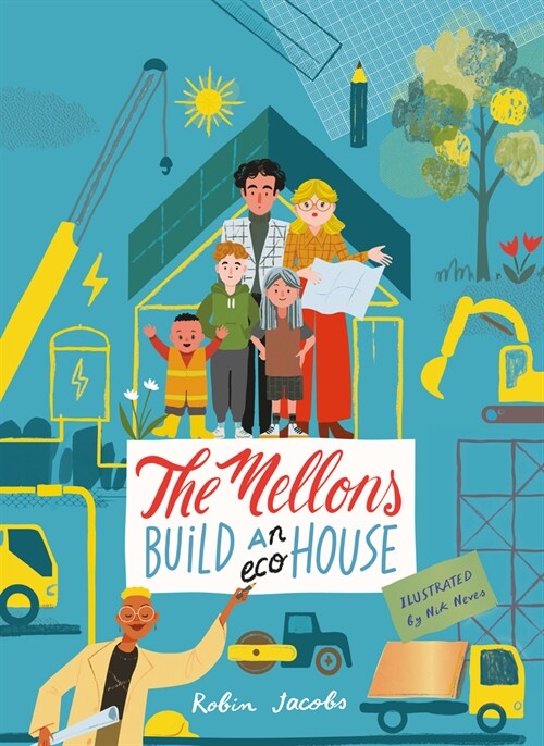 The Mellons Build a House (Hardcover)