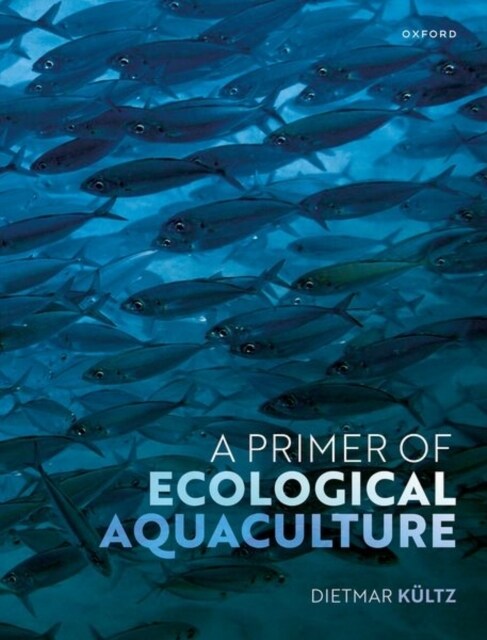 A Primer of Ecological Aquaculture (Paperback)
