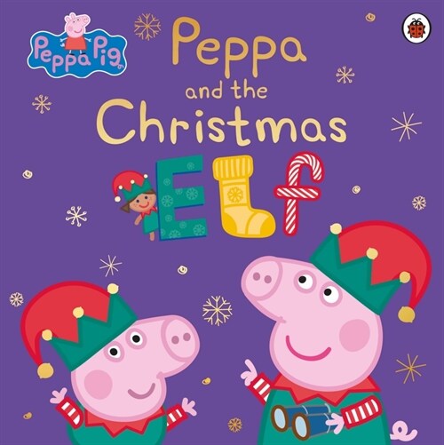 Peppa Pig: Peppa and the Christmas Elf (Paperback)