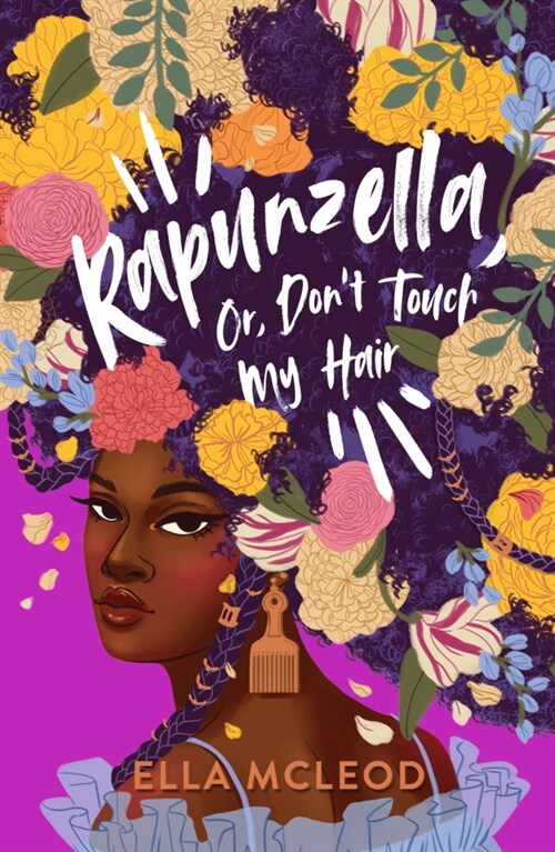 Rapunzella, Or, Dont Touch My Hair (Paperback)